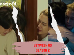 Who Will Be Part Of Between Us Season 2 (Cast and Character)