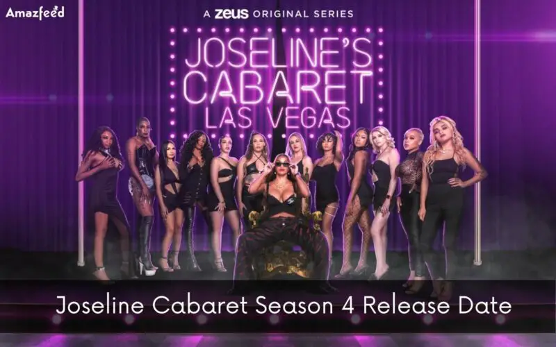 joseline cabaret season 4 release date