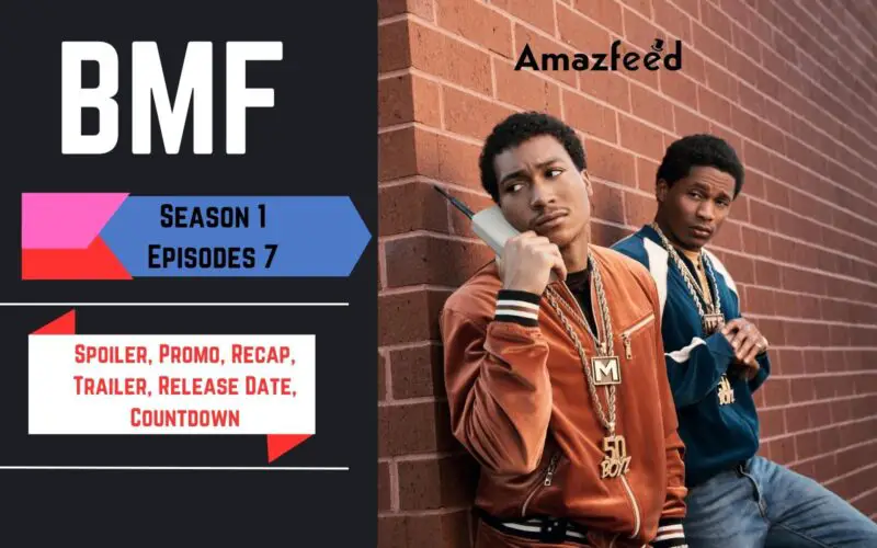 BMF Season 2 Episode 7