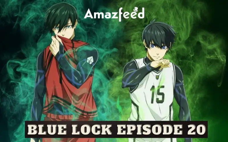 Blue Lock Episode 20