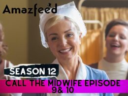 Call The Midwife Season 12 Episode 9 & 10