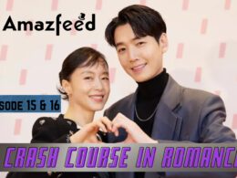 Crash Course In Romance Episode 15 & 16