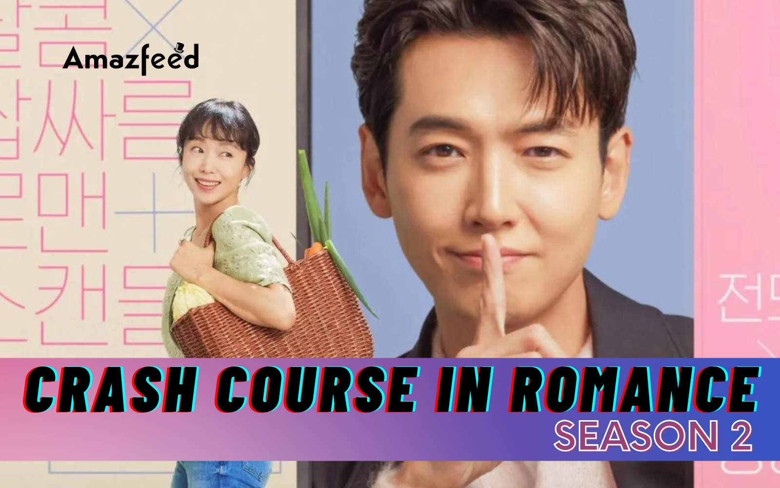 Crash Course In Romance Season 2 ⇒ Release Date, News, Cast, Spoilers
