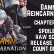 Damn Reincarnation Chapter 55 Spoiler, Release Date, Raw Scan, Countdown