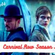 How many Episodes of Carnival Row Season 3 will be there