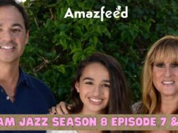 I Am Jazz Season 8 Episode 7 & 8