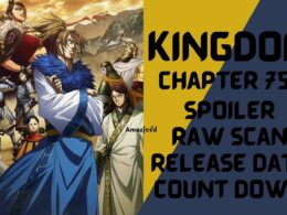 Kingdom Chapter 752 Spoiler, Raw Scan, Release Date, Countdown