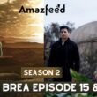La Brea Season 2 Episode 15 & 16
