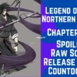 Legend of the Northern Blade Chapter 144 Spoiler, Raw Scan, Release Date, Countdown