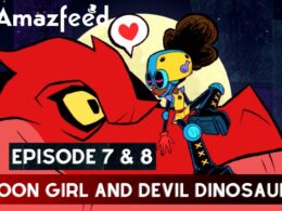 Moon Girl and Devil Dinosaur Episode 7 & 8