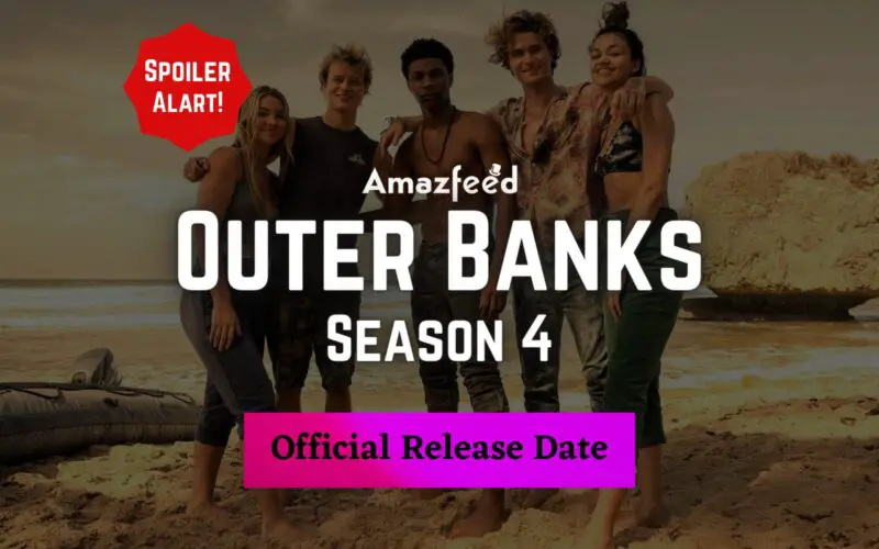 Outer Banks Season 4.1