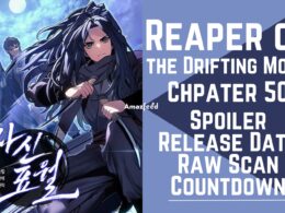 Reaper of the Drifting Moon Chapter 50 Spoiler, Release Date, Raw Scan, Countdown