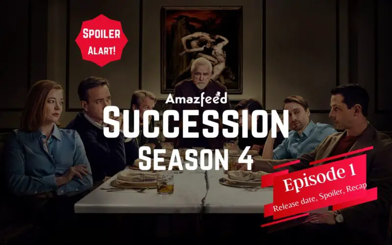 Succession Season 4 Episode 1.1
