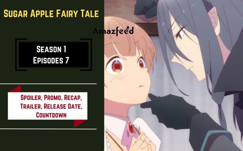 Sugar Apple Fairy Tale (TV Series 2023) - IMDb