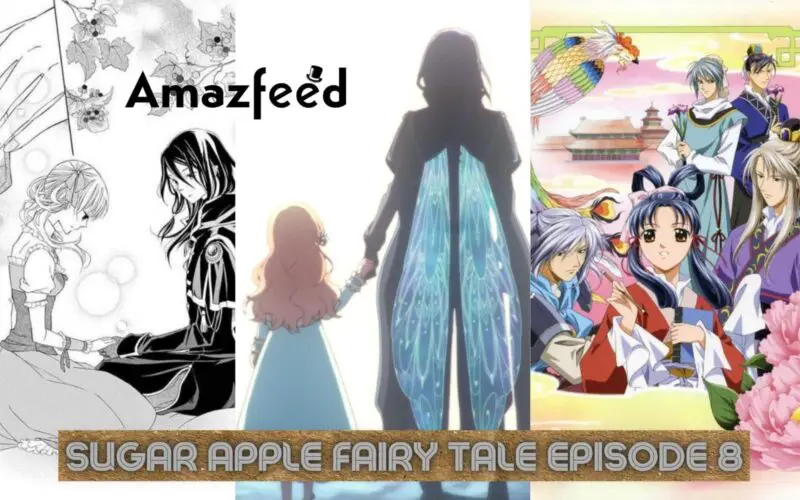 Sugar Apple Fairy Tale Episode 8