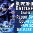 Superhuman Battlefield Chapter 40 Spoiler, Raw Scan, Release Date, Count Down