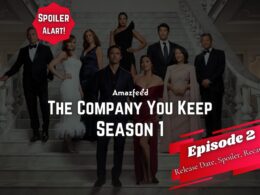The Company You Keep Episode 2.1