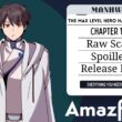 The Max Level Hero Has Returned Chapter 122 Spoiler, Release Date, Raw Scan, Countdown, Color Page