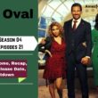 The Oval Season 4 Episode 21