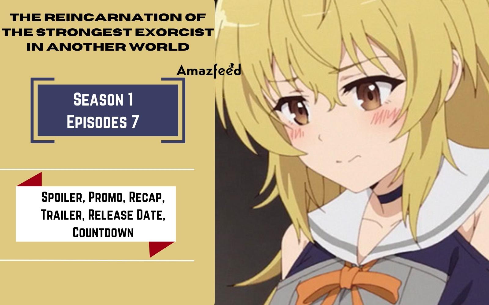 The Reincarnation of the Strongest Exorcist in Another World (TV Series  2023) - Episode list - IMDb