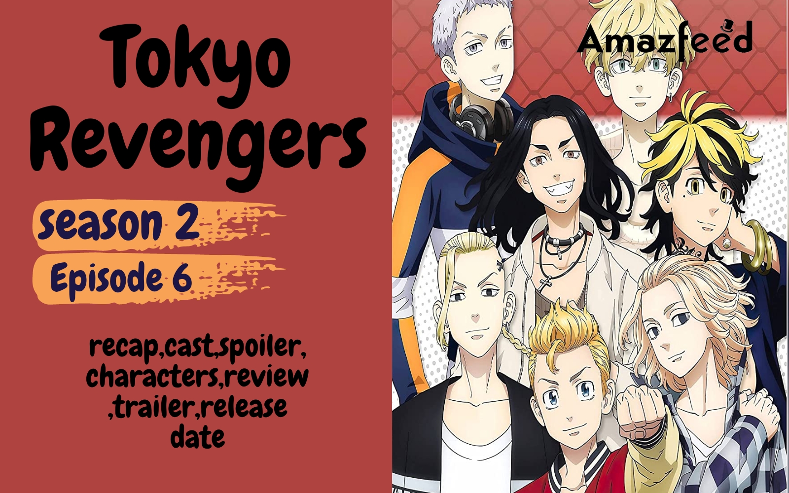 TOKYO REVENGERS 2 TEMPORADA EP 6 LEGENDADO PT-BR - DATA E HORA