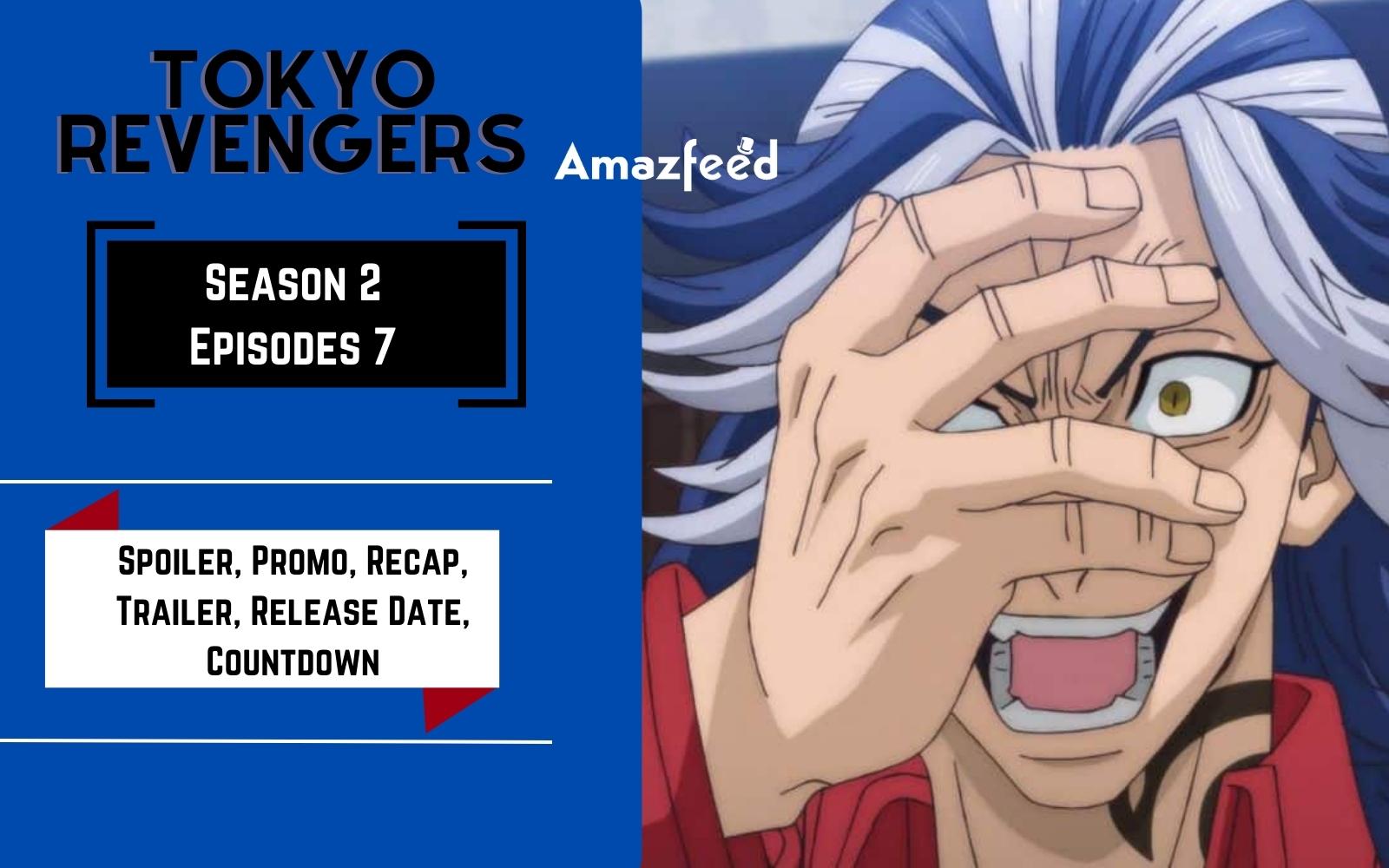Tokyo Revengers Season 2 Episode 7 Kapan Rilisnya 