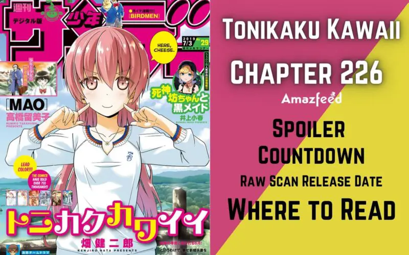Tonikaku Kawaii Chapter 226 Spoiler, Raw Scan, Release Date, Countdown