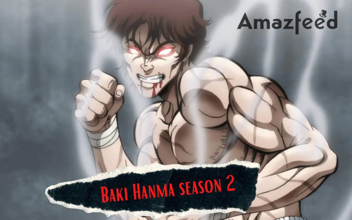 Update Baki Hanma Season 2 Release Date Plot Cast Spoiler Trailer And News For Anime 3724