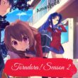 When Is Toradora! Season 2 Coming Out (Release Date)