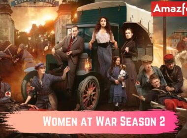 When Is Women at War Season 2 Coming Out (Release Date)