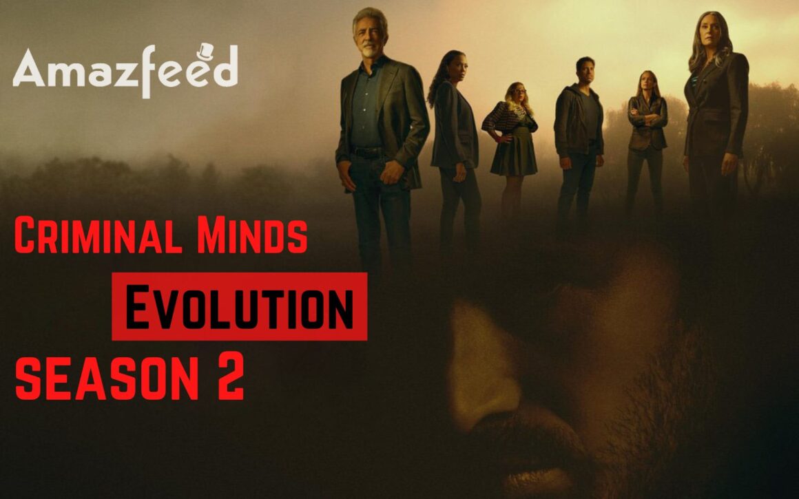Criminal Minds Evolution season 2 Release Date, Cast, Plot, Rating