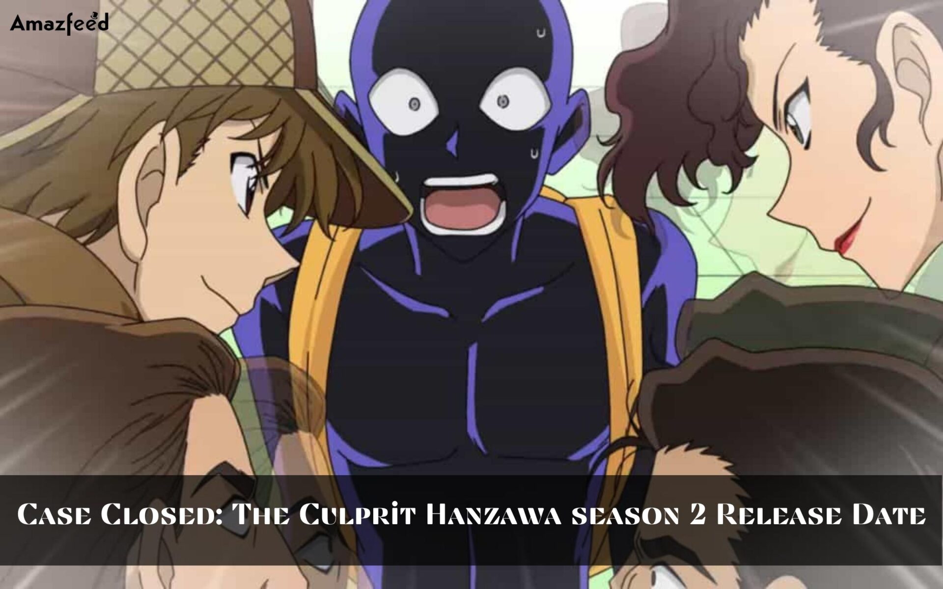 Case Closed: The Culprit Hanzawa (2022) - Netflix