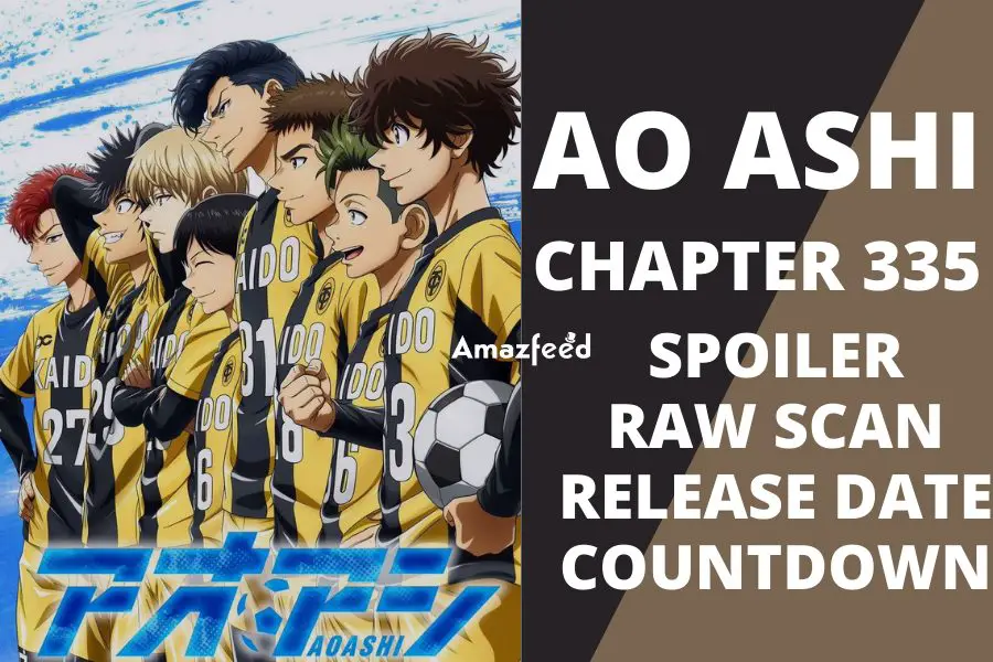 Ao Ashi, Chapter 335 - Ao Ashi Manga Online