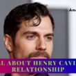 Did Henry Cavill And Natalie Break Up