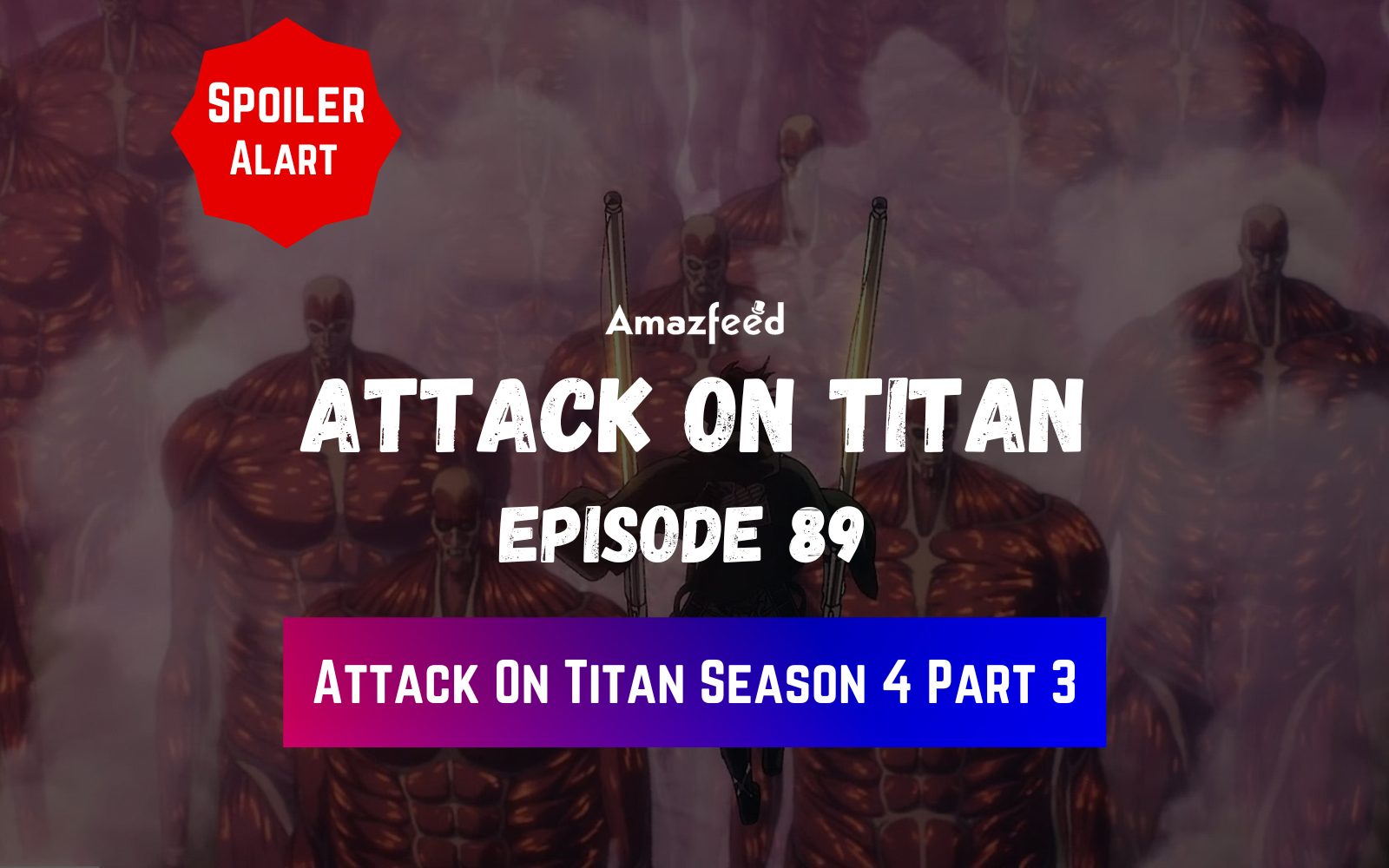 Attack on Titans Episódio 89: data de lançamento e visualização
