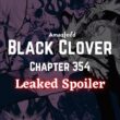 Black Clover Chapter 354 Spoiler.1