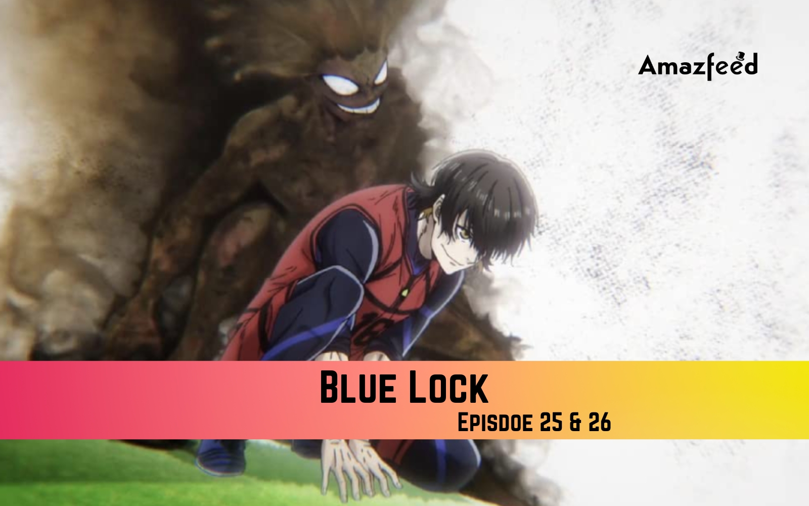 Blue lock ep 12 end - BiliBili