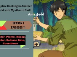 Campfire Cooking in Another World with My Absurd Skill Episode 11 Release Date, Spoiler, Previous Recap, Cast & Character