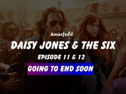 Daisy Jones & The Six Episode 11.1