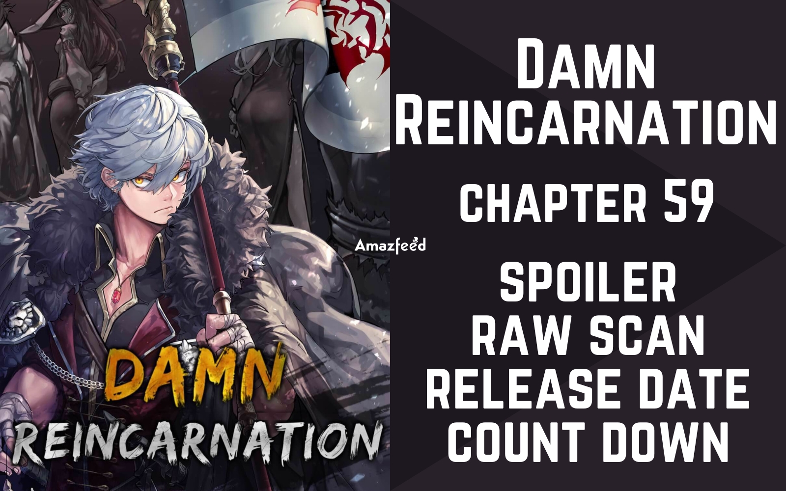 Damn Reincarnation Chapter 59 Spoiler, Release Date, Raw Scan
