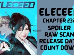 Eleceed Chapter 237 Spoilers, Raw Scan, Release Date, Countdown