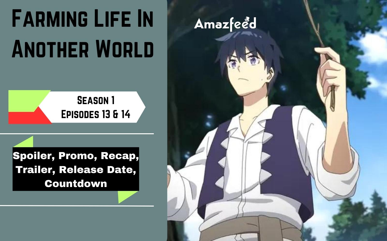 Farming Life in Another World episode 8 release date, what to expect, and  more