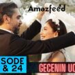 Gecenin Ucunda Episode 23 & 24 Release Date