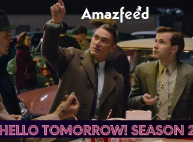 Hello Tomorrow Season 2 Release Date