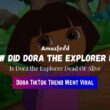 How Did Dora The Explorer Die.1