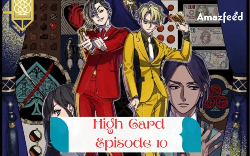How Many Episodes Will Be There In High Card Season 1