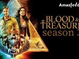 How many Episodes of will be there in Blood & Treasure season 3