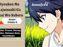 Hyouken No Majutsushi Ga Sekai Wo Suberu Episode 12
