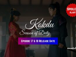 Kokdu Season of Deity Episode 17.1