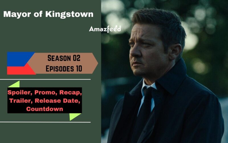 Mayor of Kingstown Season 2 Episode 10